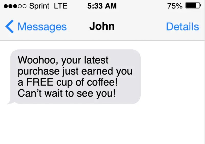 sms text marketing message example of a loyalty rewards message