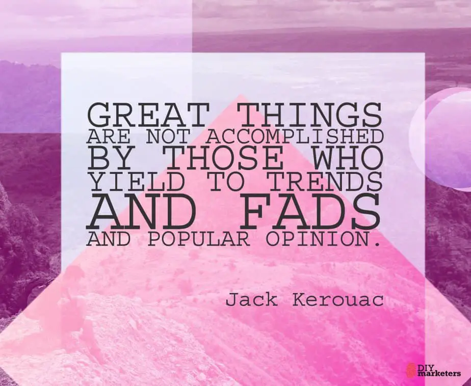 analyze trends quote jack kerouac